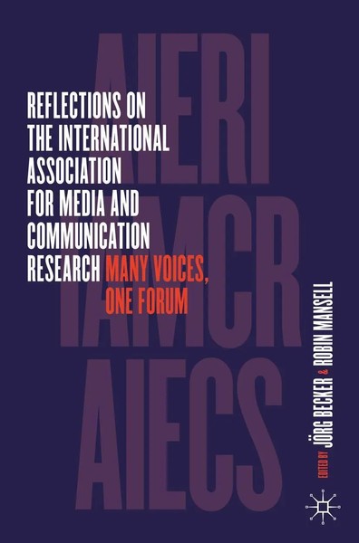 JöRg Becker (U. A.) | Reflections On The International Association For Media...-image
