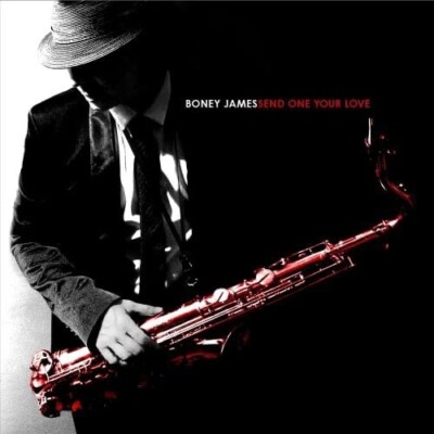 Send One Your Love by Boney James (CD, 2009, Concord) *NEW* *FREE Shipping*