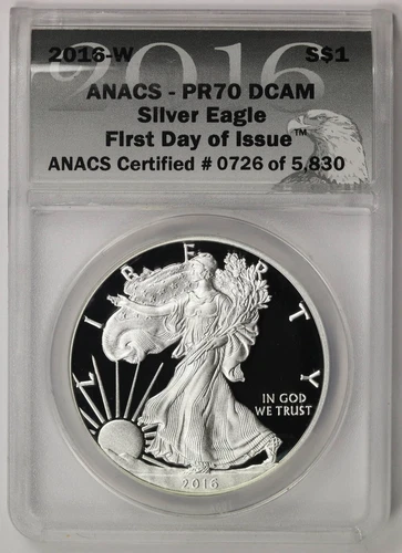 2016-W American Silver Eagle $1 PR 70 DCAM ANACS First Day of Issue