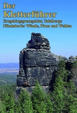 Kletterführer Tafelberge Sächsische Schweiz Elbsandsteingebirge Sachsen Klettern