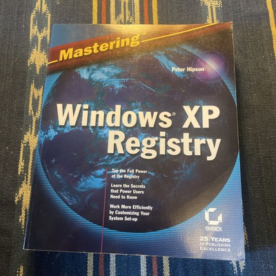 Mastering Windows XP Registry - Peter D. Hipson (english)