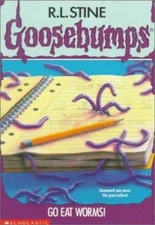 Go Eat Worms (Goosebumps, No. 21) by R. L. Stine