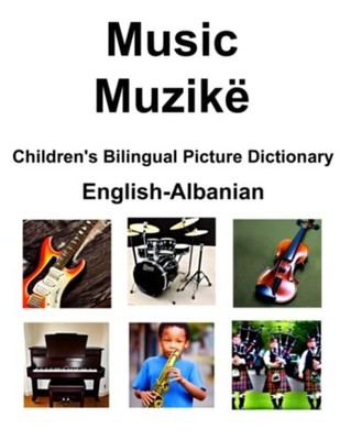 English-Albanian Music / Muzik� Children's Bilingual Pi -  NEW RICHARD. CARLSO 2