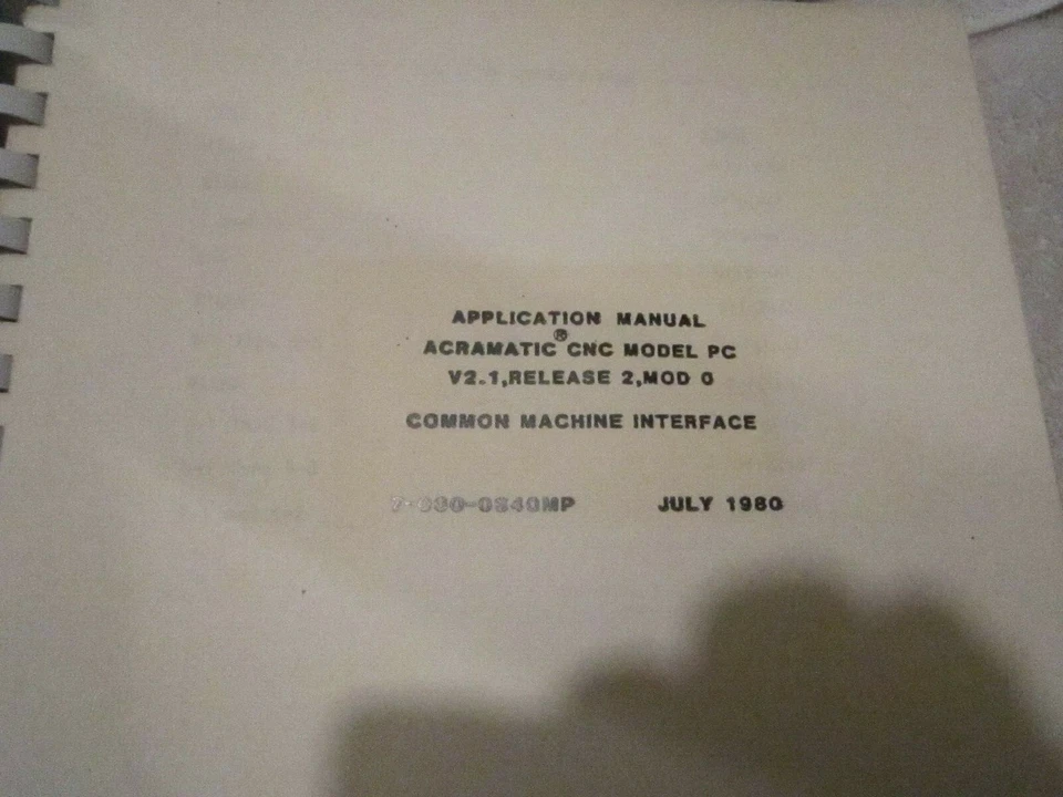 Cincinnati Milacron Service Application Manual Common Machine Interface BOOK - Image 2 of 4