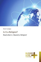 Nixon Issangya | Is It A Religion? | Taschenbuch | Englisch (2014) | 132 S.