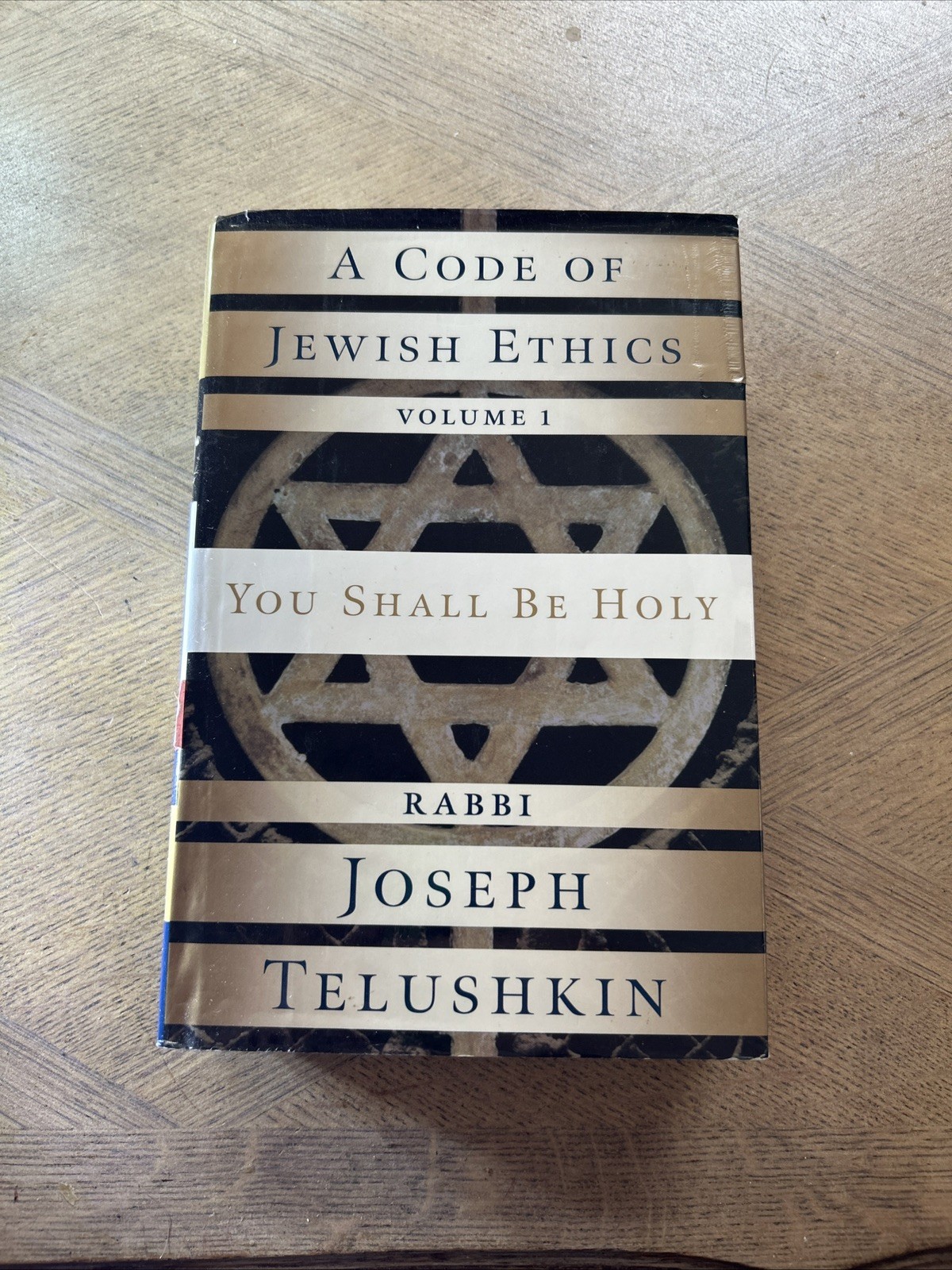 Code of Jewish Ethics: Volume 1 Vol. 1 : You Shall Be Holy by Joseph ...1Ed4P HB