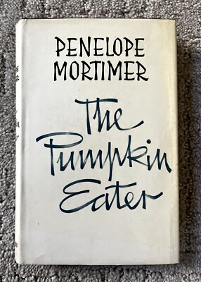 The Pumpkin Eater by Penelope Mortimer 