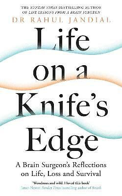 Life on a Knifes Edge:A Brain Surgeon s Reflections on.., New, Amazon Price£13