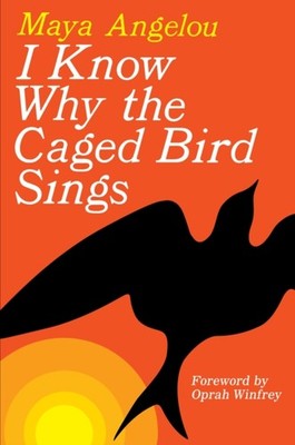 I Know Why the Caged Bird Sings by Maya Angelou HARDBACK 9780375507892