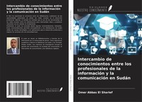 Omer Abbas El Sharief | Intercambio De Conocimientos Entre Los Profesionales...