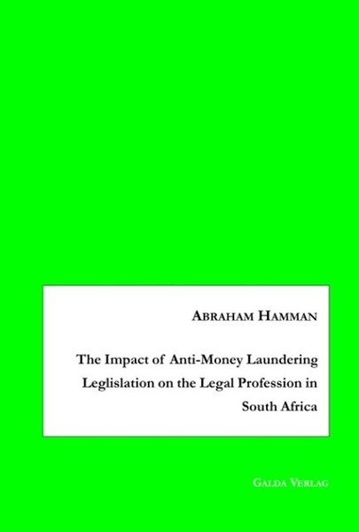 The Impact Of Anti-Money Laundering Leglislation On The Legal Profession In Sout-image