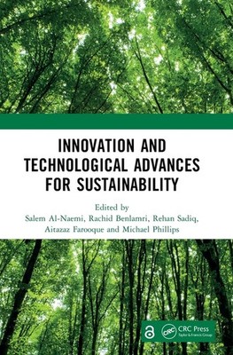 Innovation And Technological Advances For Sustainability: Pr...