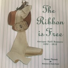 Antique Hats Bonnets Dolls Book Scarce 1800 Hats