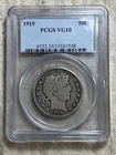 1915 Barber Half Dollar PCGS VG10 Key Date Last Year of Issue