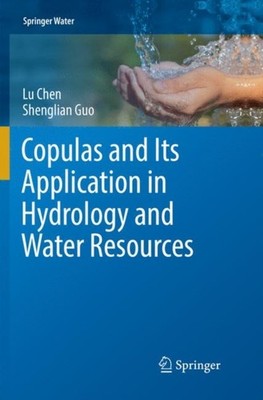 Chen - Copulas and Its Application in Hydrology and Water Resources -  - X555z