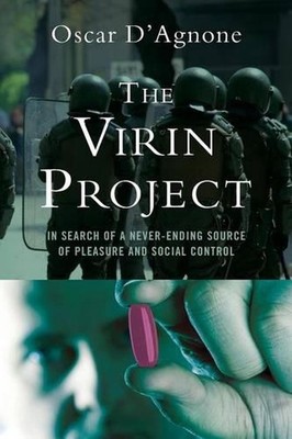 Das Virin-Projekt: Auf der Suche nach einer unendlichen Quelle des Vergnügens und des sozialen Zustands