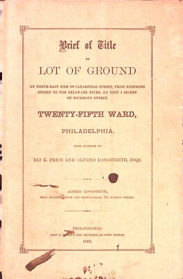 Philadelphia 25th Ward Brief of Title for Lot of Ground 1868