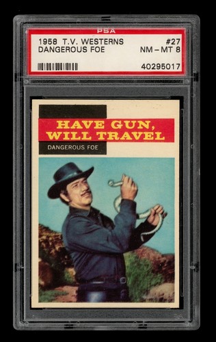 1958 T V Westerns Set-Break # 27 Dangerous Foe PSA 8 NM-MT