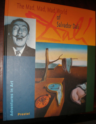 Mad, Mad, Mad World of Salvador Dali by Angela Wenzel (2003 Hardcover) BRAND NEW