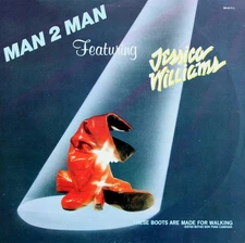 Man 2 Man Featuring Jessica Williams - These Boots Are Made For Walking (Estas B