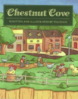 Chestnut Cove - Hardcover By Egan, Tim - GOOD