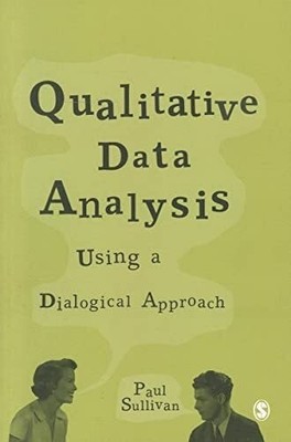 Qualitative Data Analysis Using a Dialogical Approach Buch Sage Publications Ltd