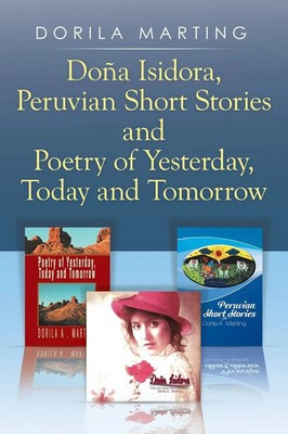 Dorila Marting | Doña Isidora, Peruvian Short Stories and Poetry of...