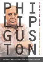 Philip Guston | Collected Writings, Lectures, And Conversations | Philip Guston