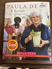 Paula Deen & Friends Living It Up Southern Style by Paula Deen, Hardcover, 2005