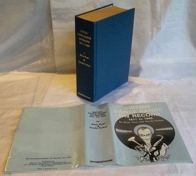 Brian RUST & Sandy FORBES, British Dance Bands On Record 1911 to 1945