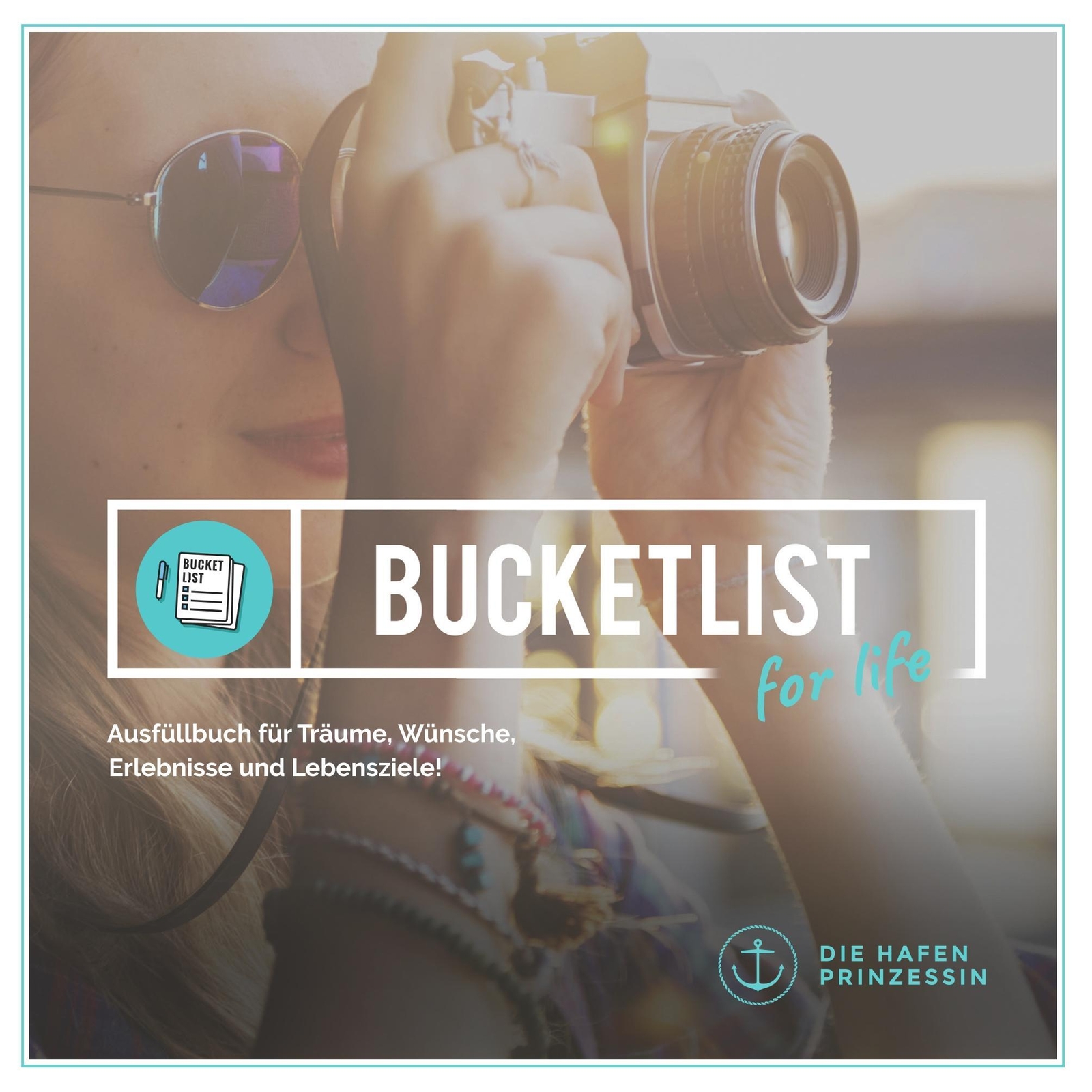 Thumbnail - Bucket List For Life Die Hafenprinzessin Taschenbuch Paperback 108 S.
