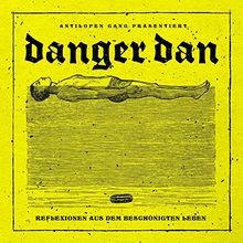 Reflexionen aus dem Beschönigten Leben von Danger Dan | CD | Zustand sehr gut