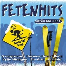 Fetenhits Apres Ski 2004 von Various | CD | Zustand gut