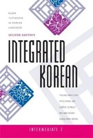 Integrated Korean | Intermediate 2, Second Edition | Young-Mee Yu Cho (U. A.)