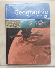 Schulbuch ~ Geographie 12 ~ Gymnasium Bayern von Schroedel westermann