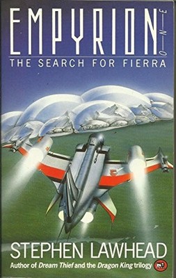 In Search of Fierra (Bk. 1) (Empyrion) by Lawhead, Stephen 0745911102