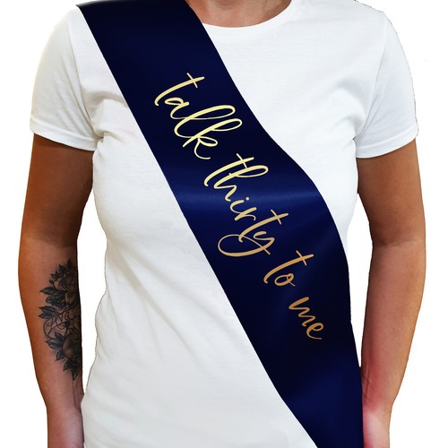 TALK 30 TO ME SASH - 30th Birthday Sash - Thirtieth Birthday Present 30th Gift - Picture 18 of 18