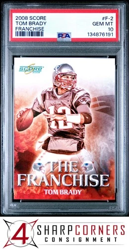 2008 SCORE FRANCHISE #F-2 TOM BRADY PATRIOTS PSA 10