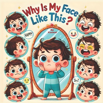 Why Is My Face Like This? Kanwal Naseem Paperback Amazon Digital