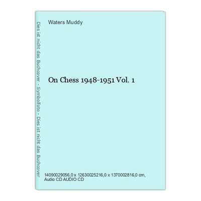 On Chess 1948-1951 Vol.1 Muddy, Waters: