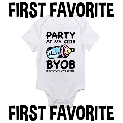 Party At My Crib Byob Baby Onesie Shirt Shower Gift Funny Newborn