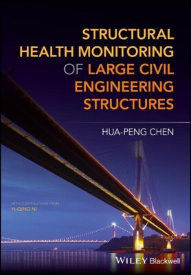Structural Health Monitoring of Large Civil Engineering Buch Wiley-Blackwell