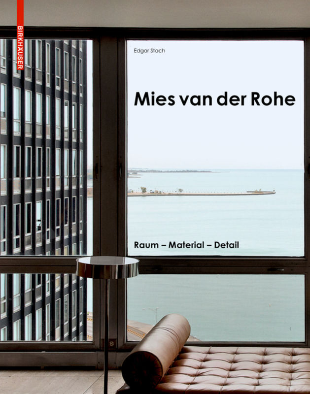 Thumbnail - Mies Van Der Rohe | Edgar Stach | 2017 | Deutsch
