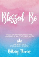 Bethany Thomas | Blessed Be | Taschenbuch | Englisch (2019) | Gatekeeper Press