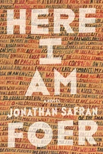 Here I Am: A Novel By Foer, Jonathan Safran Jonathan Safran Foer