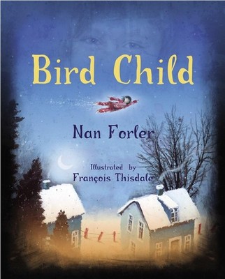 Bird Child,Forler, Nan Nan Forler,