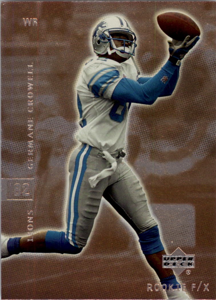 2001 Upper Deck Rookie F/X #32 Germane Crowell - FB