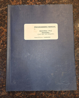 Mazak Mazatrol T Plus Programming Manual 3 axis w sub H732PA0050E Free Shipping
