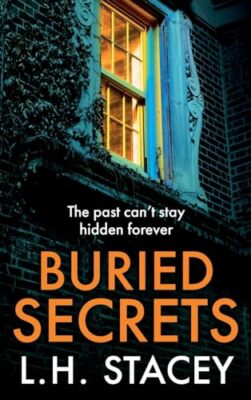 Stacey - Buried Secrets - New hardback or cased book - 60 - X555z