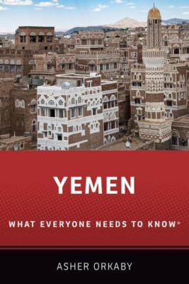 Yemen: What Everyone Needs to Know (R) (What Everyone N - Paperback / softback N